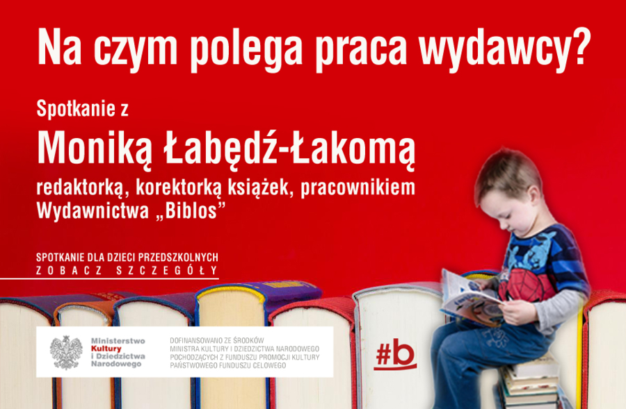 Plakat spotkania "Na czym polega praca wydawcy"